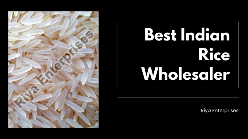 Indian Rice Wholesalers: Providing the Nation with Quality Rice