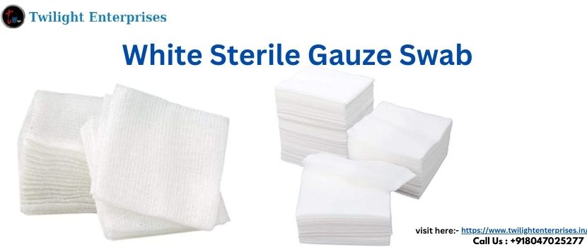 Crucial Uses of White Sterile Gauze Swab