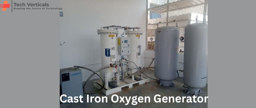 Cast Iron Oxygen Generator For An Uninterrupted Oxygen Flow