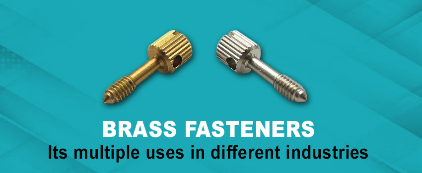 Brass Fasteners Supplier Jamnagar – Its multiple uses in different industries
