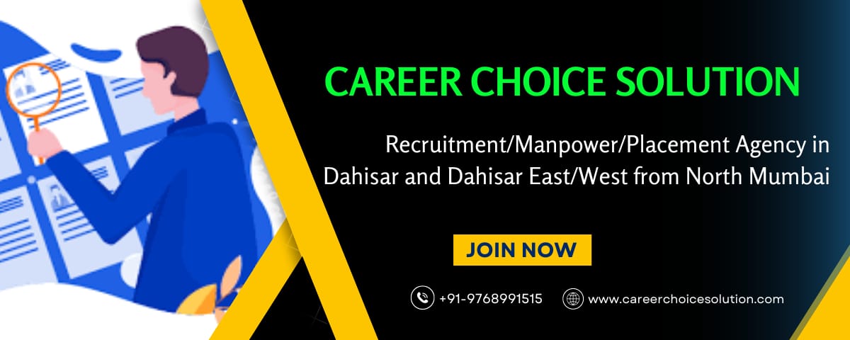 Recruitment/Manpower/Placement Agency in Dahisar and Dahisar East/West from North Mumbai