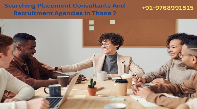 Thane, Top 3 Placement Consultants and Recruitment Agencies in Thane-west from Maharashtra