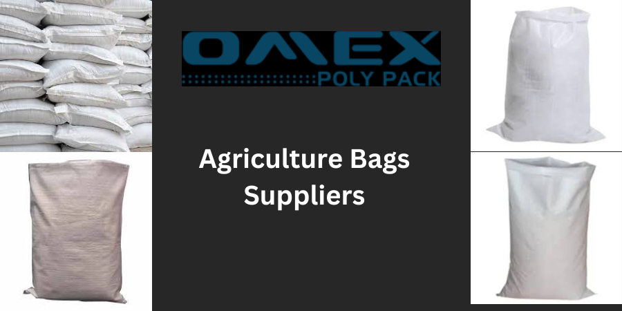 What is the significance of a reputable Agriculture Bags Supplier?