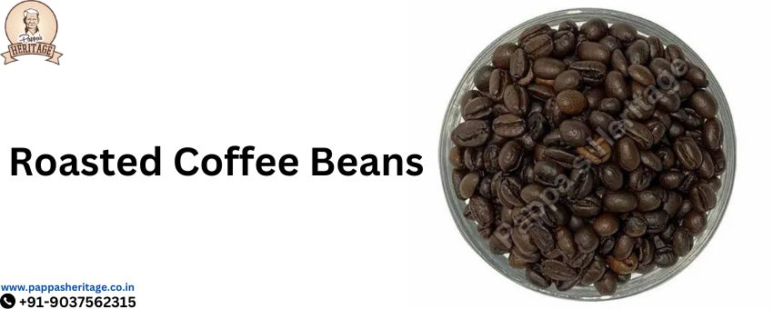 Functions of Roasted Coffee Beans Manufacturer