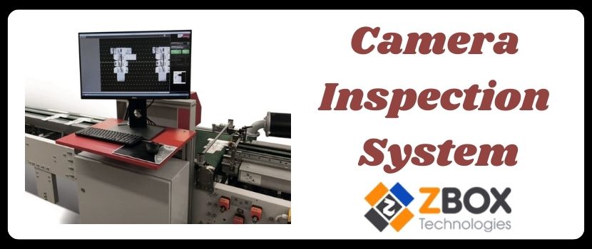 Using Camera Inspection Systems to Their Full Potential: Revolutionising Visual Inspection