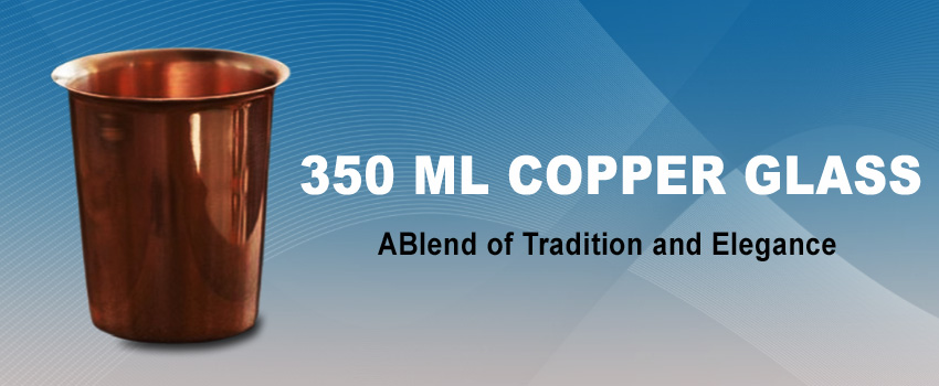 350 ML Copper Glass: ABlend of Tradition and Elegance