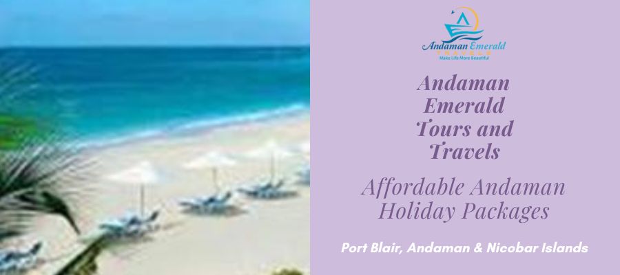 A Blissful Island Vacation With Affordable Andaman Holiday Packages