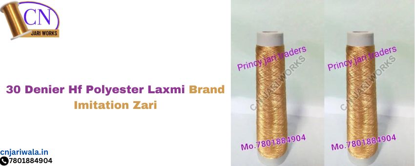 A Closer Look At Laxmi Brand Imitation Zari