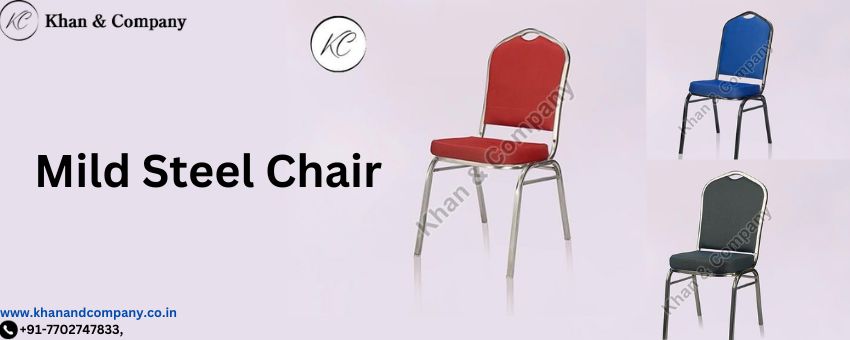 Mild Steel Chair Exporter – Accepting Customized Orders Online