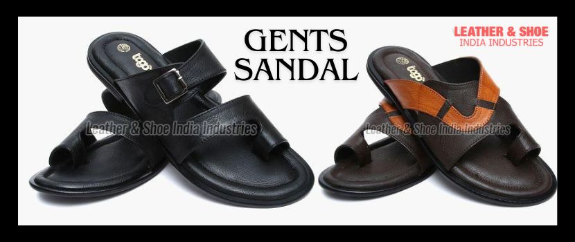 A Complete Guide To Understand Gents Sandals From Manufacturers