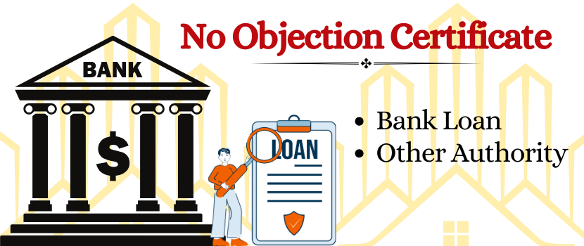 33 -  No Objection Certificate- Bank Loan & Other Authority