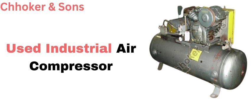 What Are the Uses of Used Industrial Air Compressors?