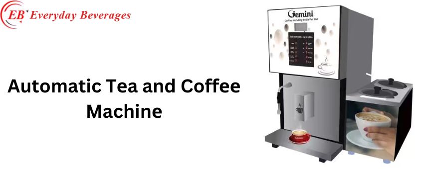 Why are Automatic Tea and Coffee Makers Good for Business?