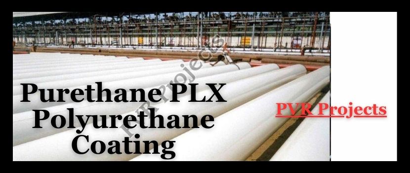 Purethane Plx Polyurethane Coating is a Type of Protective Coating for Use in Industrial Settings