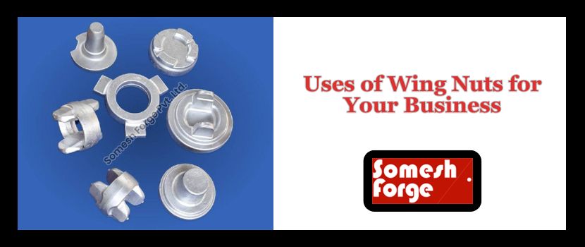 Uses of Wing Nuts for Your Business
