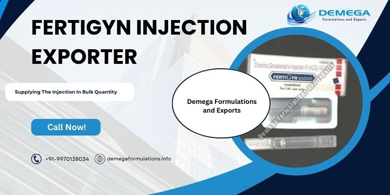 Fertigyn Injection Exporter: Supplying the Injection in Bulk Quantity