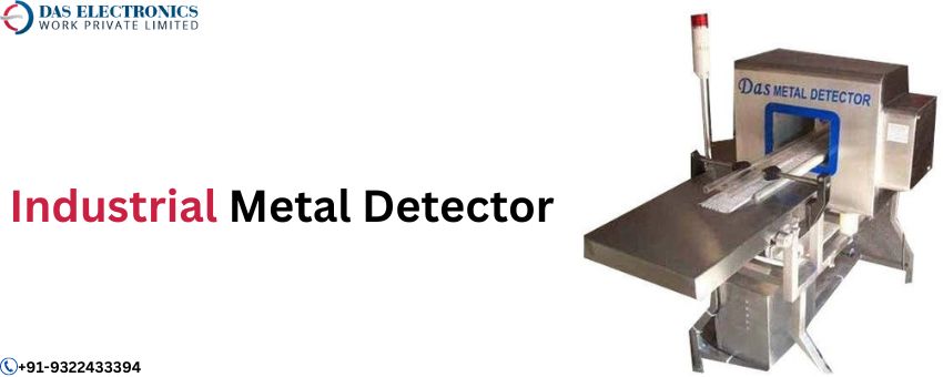 How to Choose an Industrial Metal Detector?