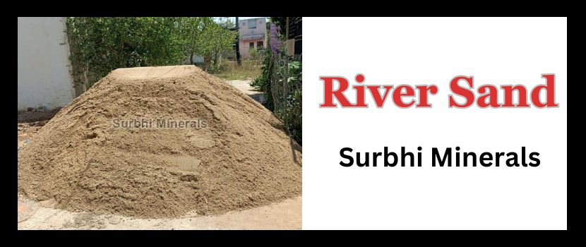 River sand in Gujarat – Its significance for construction work