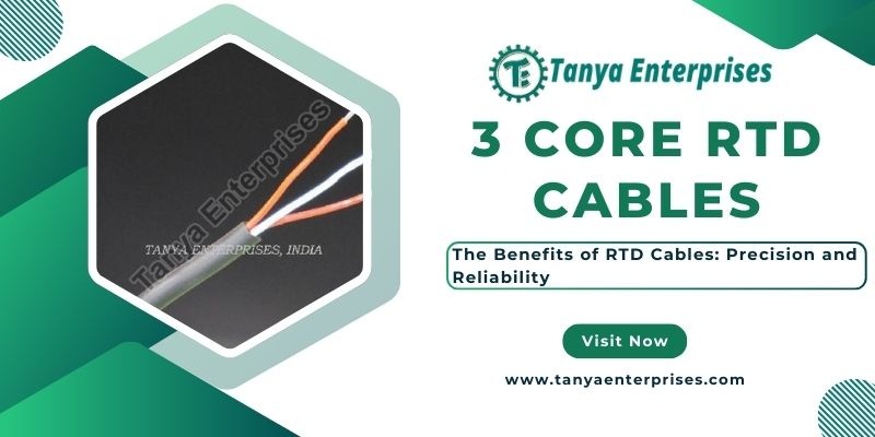 The Benefits of RTD Cables: Precision and Reliability