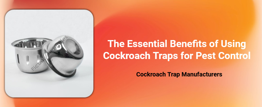 The Essential Benefits of Using Cockroach Traps for Pest Control