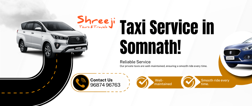 Discover the ultimate travel experience with Shreeji Tours & Travels, your trusted partner for Somnath and Junagadh taxi services.