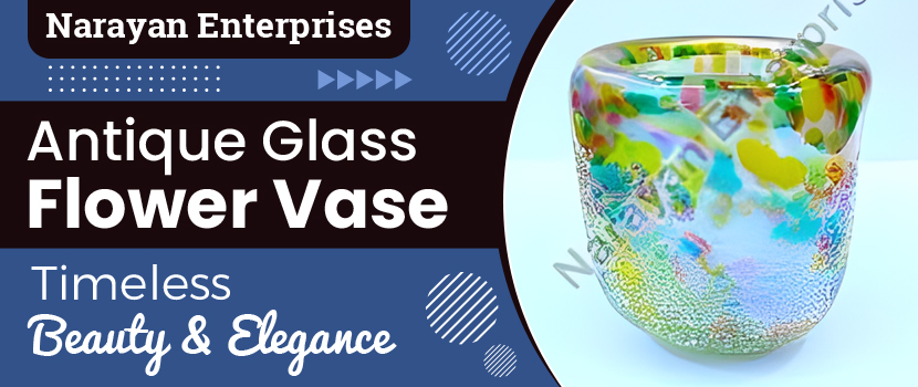 Antique Glass Flower Vase: Timeless Beauty and Elegance