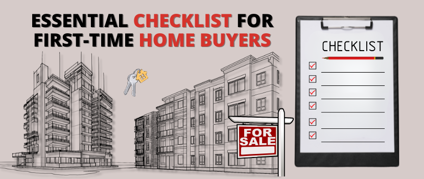 Essential Checklist for First-Time Home Buyers