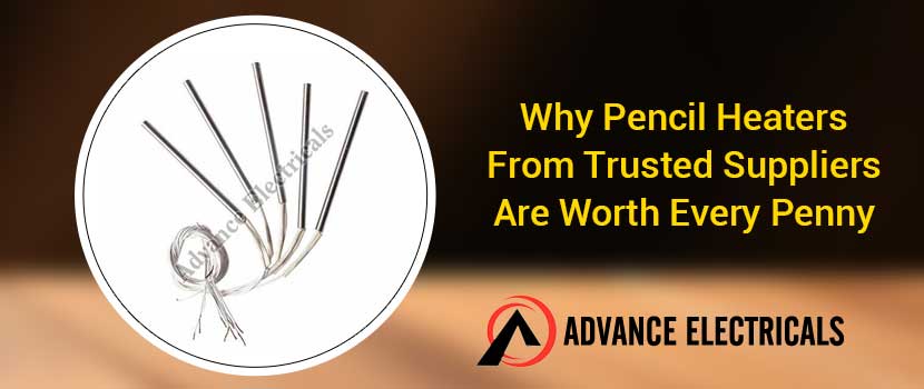 Why Pencil Heaters from Trusted Suppliers Are Worth Every Penny