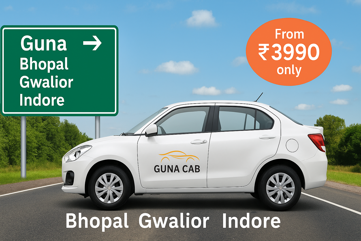 गुना से भोपाल, ग्वालियर और इंदौर की टैक्सी यात्रा अब और भी सस्ती – Guna Cab ऑफर