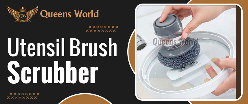 The Increasing Demand for Utensil Brush Scrubber