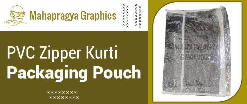 Why Reliable PVC Zipper Kurti Packaging Pouch Suppliers Are Worth Their Weight in Fabric