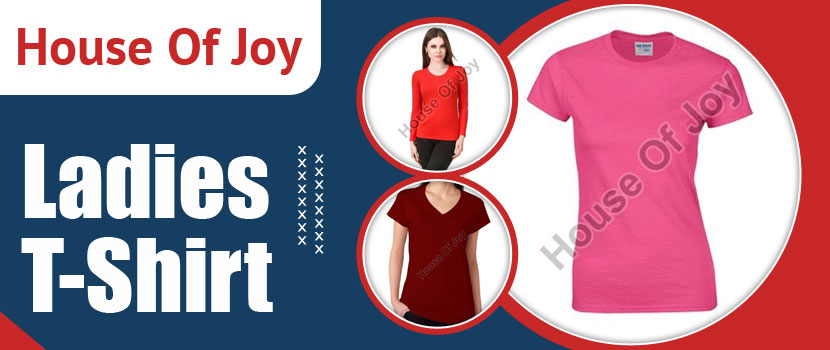 Top Ladies T-Shirt Suppliers in Hyderabad, India