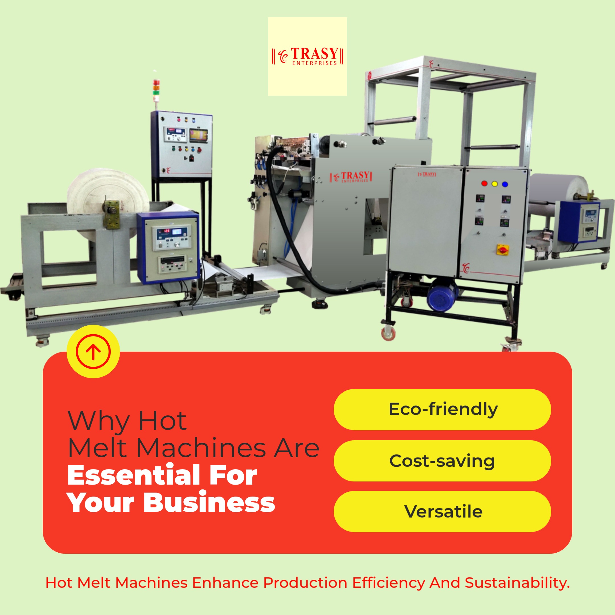 Hot Melt Machines Advantages