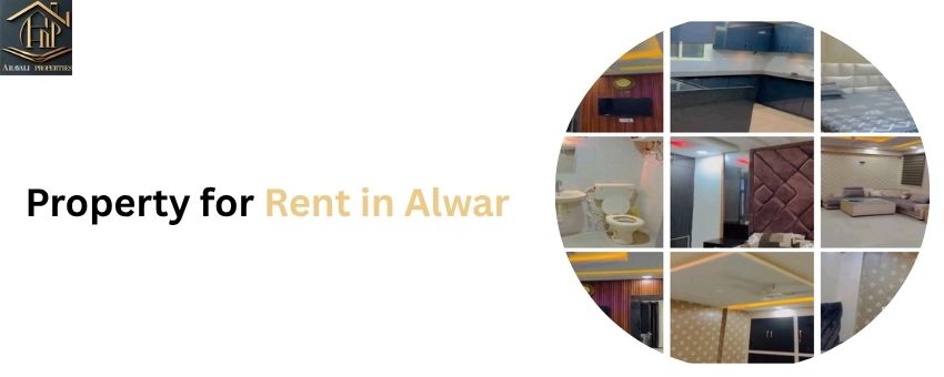 Why choose the Best Rental Income Property in Alwar