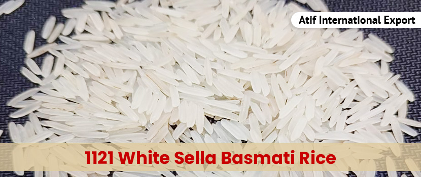 1121 White Sella Basmati Rice: Quality and Taste