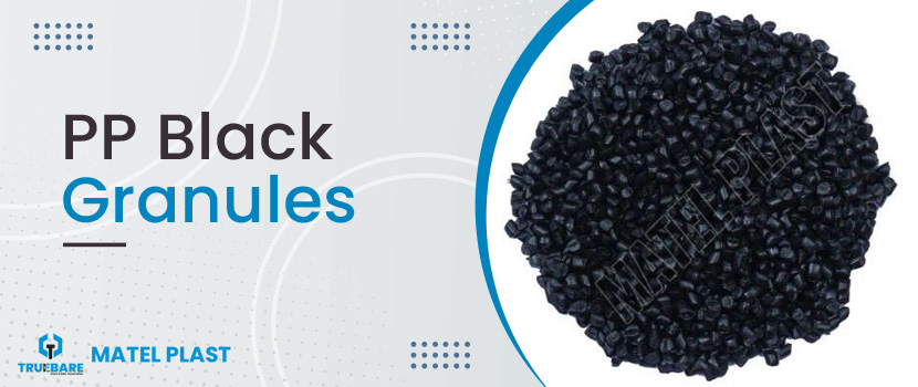 Unveiling the Power of PP Black Granules: A Smart Choice for Modern Manufacturing