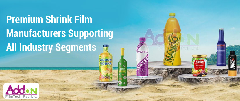 Premium Shrink Film Manufacturers Supporting All Industry Segments