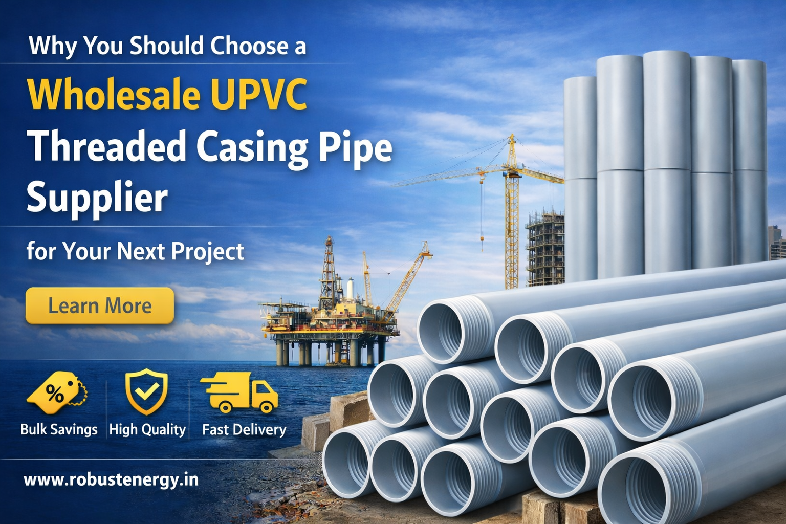 Why You Should Choose a Wholesale UPVC Threaded Casing Pipe Supplier for Your Next Project