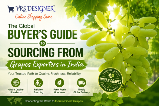 The Global Buyer’s Guide to Sourcing from Grapes Exporters in India