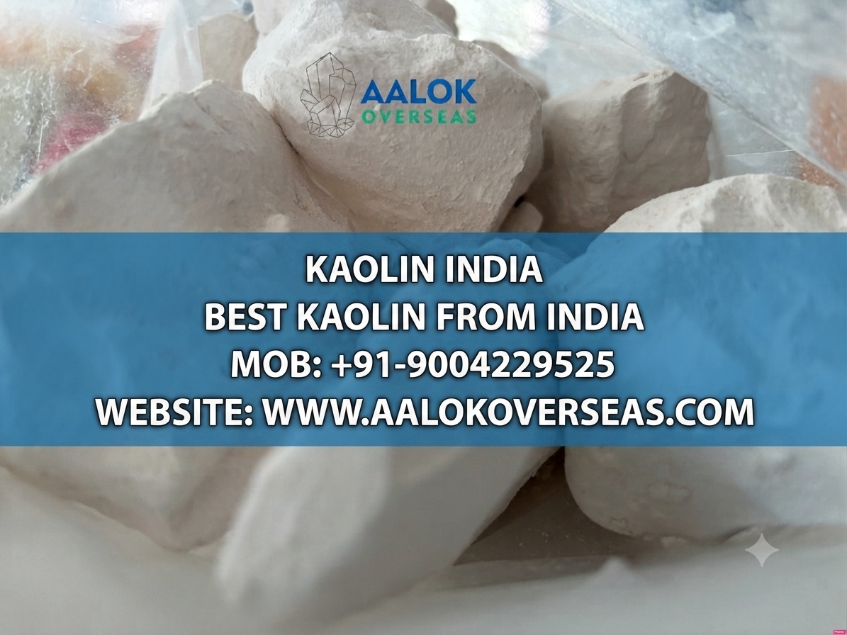What Is High Whiteness Kaolin — and Who Supplies It? aalok overseas india