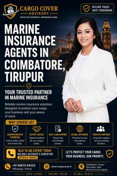 Marine Insurance Agents in Coimbatore / Tirupur: Complete Guide for Exporters & CHAs Cargo Cover Marine Insurance Advisors