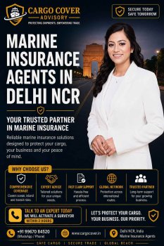 Marine Insurance Agents in Delhi NCR: Complete Guide for Exporters & CHAs Cargo Cover Marine Insurance Advisors Agents