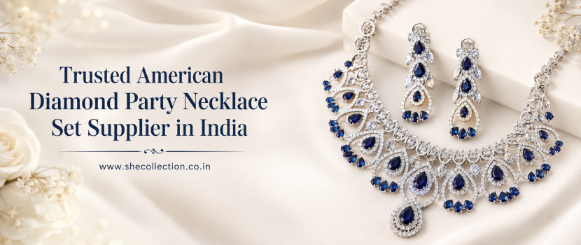 Trusted American Diamond Party Necklace Set Supplier in India