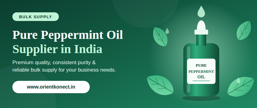 Get a Pure Peppermint Oil Supplier in India for Bulk Supply Needs